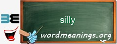 WordMeaning blackboard for silly